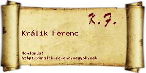 Králik Ferenc névjegykártya
